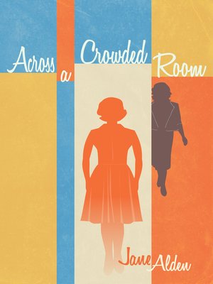 cover image of Across a Crowded Room